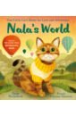 Nala's World. One Little Cat's Quest for Love and Adventure