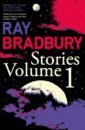 Ray Bradbury Stories. Volume 1