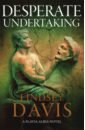 Desperate Undertaking