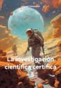 La investigación científica certifica – 5