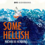 Some Hellish (Unabridged)