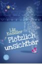 Plotzlich unsichtbar