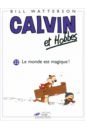 Calvin et Hobbes. Tome 22. Le monde est magique !