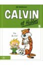 Calvin et Hobbes Tome 5. Fini de rire !