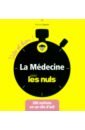 La medecine Vite et bien pour les Nuls