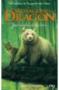 Les Messagers du Dragon. Tome 2. Une rivière de secrets