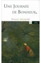 Une journee de bonheur