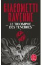 La Saga du soleil noir. Tome 1. Le Triomphe des t&eacute;n&egrave;bres