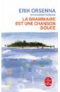 La Grammaire est une chanson douce