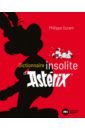 Dictionnaire insolite d&rsquo;Ast&eacute;rix