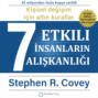 Etkili İnsanların 7Alışkanlığı - Kişisel değişim konusunda güçlü dersler (Ungekürzt)