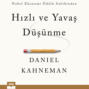 Hızlı ve Yavaş Düşünme (Ungekürzt)