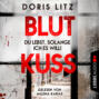 Blutkuss - Du lebst, solange ich es will! - Lina Saint-George, Teil 3 (Ungekürzt)