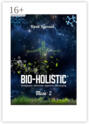 Bio-holistic. Том&nbsp;2. Всестороннее обеспечение жизненного благополучия