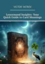 Lenormand Insights: Your Quick Guide to&nbsp;Card Meanings