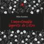 Невыносимая легкость бытия. L'insoutenable Legerete de L'etre