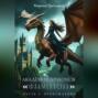 Академия Драконов &laquo;Фламенхолл&raquo;. Часть 1. Пробуждение