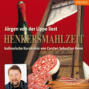 Henkersmahlzeit - Julius Eichendorff - Kulinarischer Kriminalroman, Band 9 (Ungek&uuml;rzt)