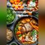 Бульоны для ума и тела: Keto, Палео, Интервальное питание