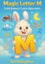 Magic Letter M Little Bunnys Comic Adventure