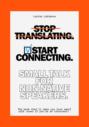 Stop Translating, Start Connecting: Small Talk for Non-Native Speakers The book that&rsquo;ll make you love small talk