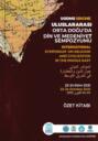 ULUSLARARASI ORTA DOĞUDA DİN VE MEDENİYET SEMPOZYUMU BİLDİRİ &Ouml;ZET KİTABI