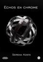 Echos en Chrome