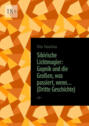 Sibirische Lichtmagier: Gopnik und die Gro&szlig;en, was passiert, wenn&hellip; (Dritte Geschichte). 18+