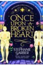 Once Upon a Broken Heart